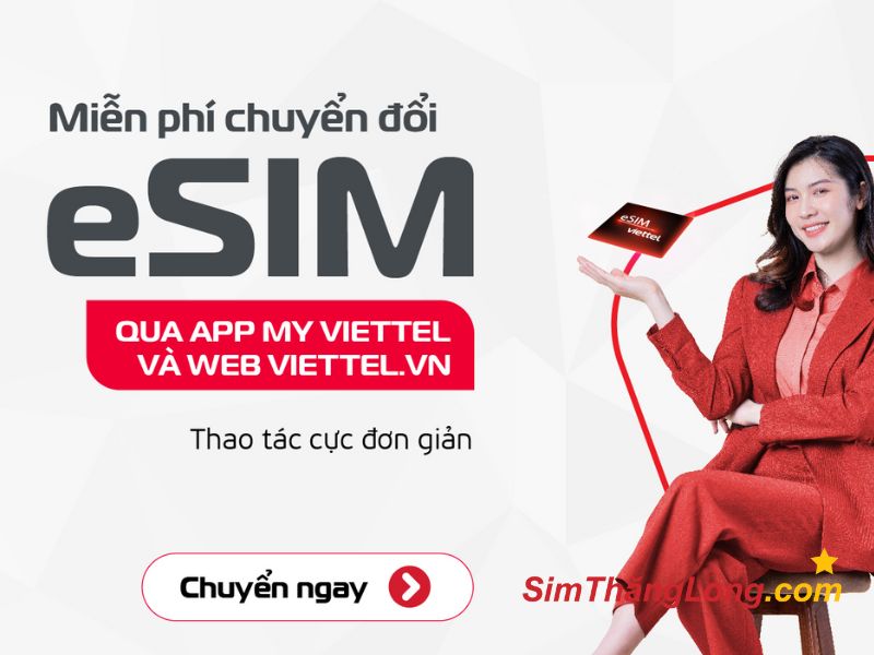 Hướng dẫn đổi eSim tại nhà qua ứng dụng My viettel