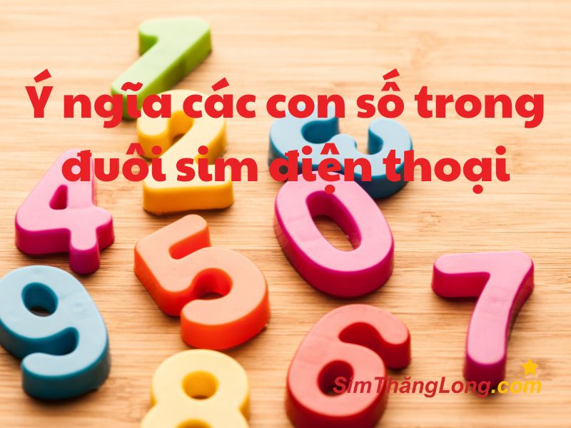 ý-nghia-cac-con-so-trong-sim-dien-thoai