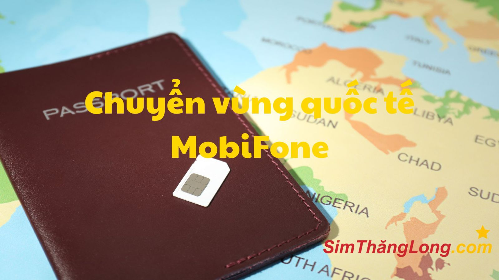 Hướng dẫn đăng ký Chuyển vùng quốc tế MobiFone chi tiết năm 2025