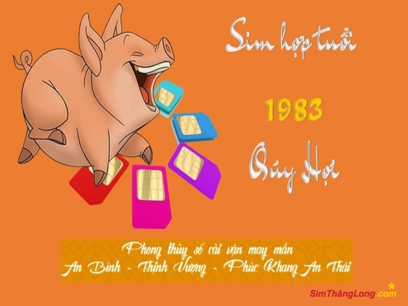Chọn sim hợp tuổi 1983 không quá khó