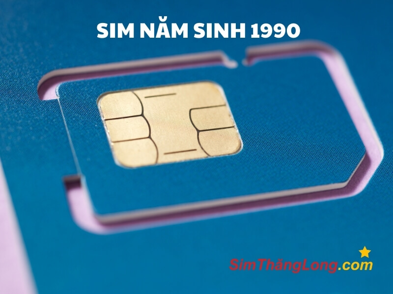 Sim Thăng Long là đơn vị uy tín chuyên phân phối sim năm sinh trên toàn quốc
